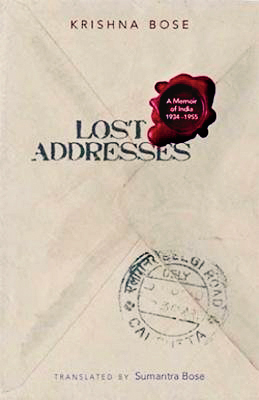 Review of Lost Addresses, new book by Krishna Bose