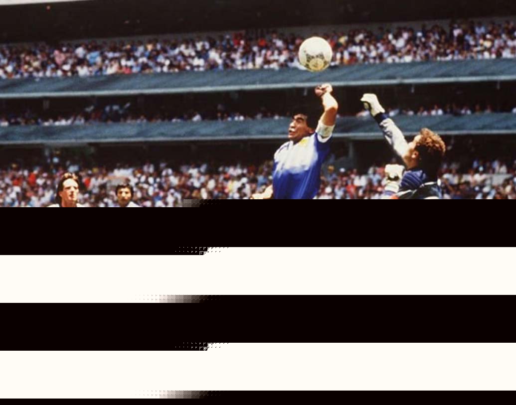 ১৯৮৬ সালে ইংল্যান্ডের বিপক্ষে করা মারাদোনার ‘হ্যান্ড অব গড’ গোল বিশ্ব ফুটবলের ইতিহাসে অনন্য জায়গা করে নিয়েছে।