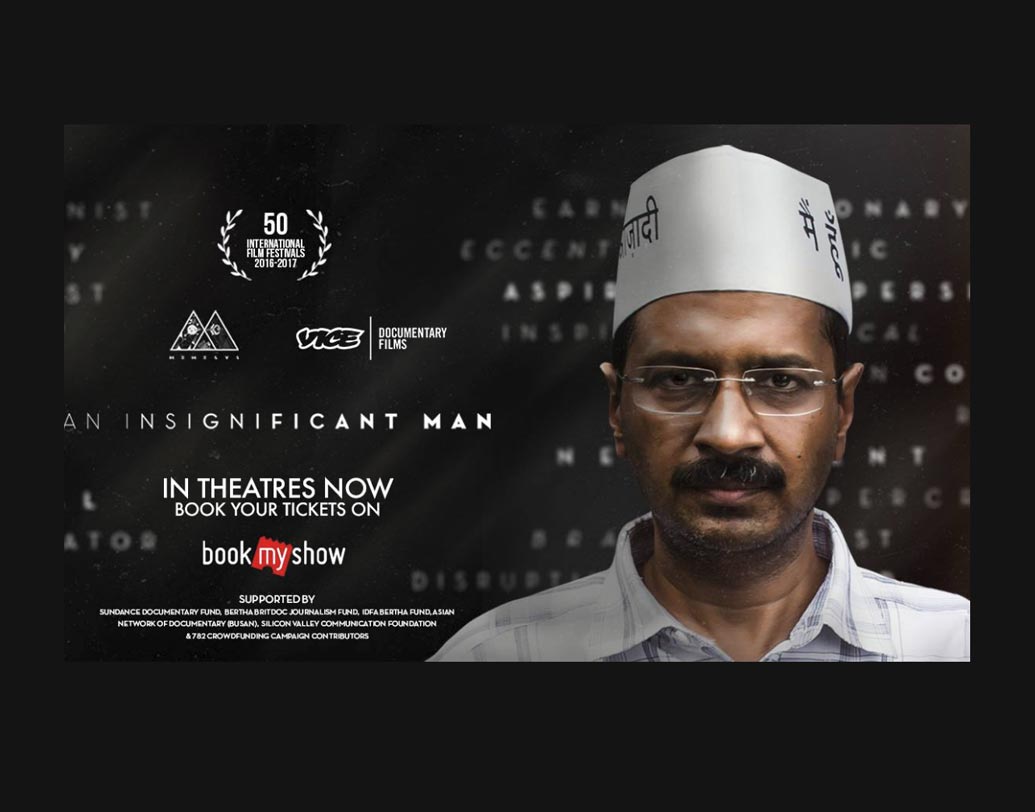 অ্যান ইনসিগনিফিক্যান্ট ম্যান: বিনয় শুক্ল এবং খুশবু রাঙ্কা অভিনীত ‘পলিটিক্যাল থ্রিলার’ অ্যান ইনসিগনিফিক্যান্ট ম্যান। ছবিটিতে অরবিন্দ কেজরীবাল ও তাঁর আম আদমি পার্টির উত্থানের গল্প বলা হয়েছে। দিল্লি-সহ দেশের নানা প্রান্তে রমরমিয়ে চলেছিল ছবিটি।