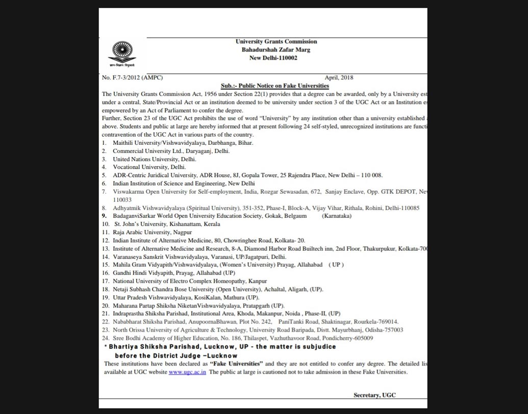 দিল্লি, কেরল, উত্তরপ্রদেশ, বিহার, পশ্চিমবঙ্গ, ওড়িশা, মহারাষ্ট্র, কর্নাটকের নানা জায়গায় রমরম করে চলছে এই ভুয়ো বিশ্ববিদ্যালয়গুলি। এর মধ্যে কলকাতাতেই রয়েছে দুটো।