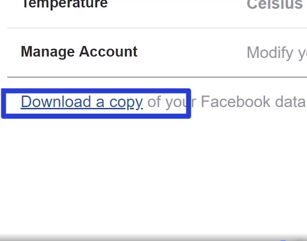 সেটিংস ক্লিক করলেই জেনারেল অ্যাকাউন্ট সেটিংস পেজ খুলে যাবে। ‘ডাউনলোড আ কপি অব ইওর ফেসবুক ডেটা’-তে ক্লিক করুন।