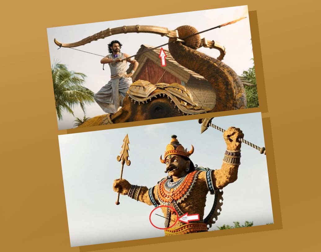 একটি দৃশ্যে দেখা যায় প্রতীকী দানবের দিকে বিশাল একটি লোহার দণ্ডে আগুন লাগিয়ে ছুড়ছেন বাহুবলী। অথচ পরের দৃশ্যেই দানবের পেটে গিয়ে যখন সেই অগ্নিশলাকা বিঁধছে, তার দৈর্ঘ্য কমে এতটুকু হয়ে যায়! এও এক কন্টিনিউয়েশনের ভুল।