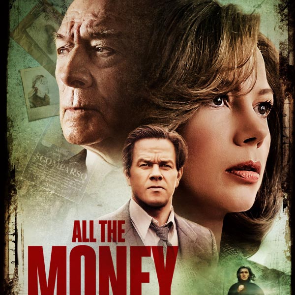 Photograph of the poster of All the money in the world.