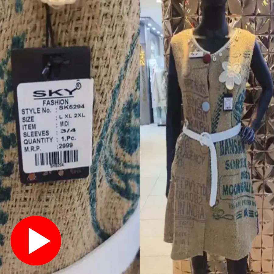 shows dress made from sack is selling for rupees 3000