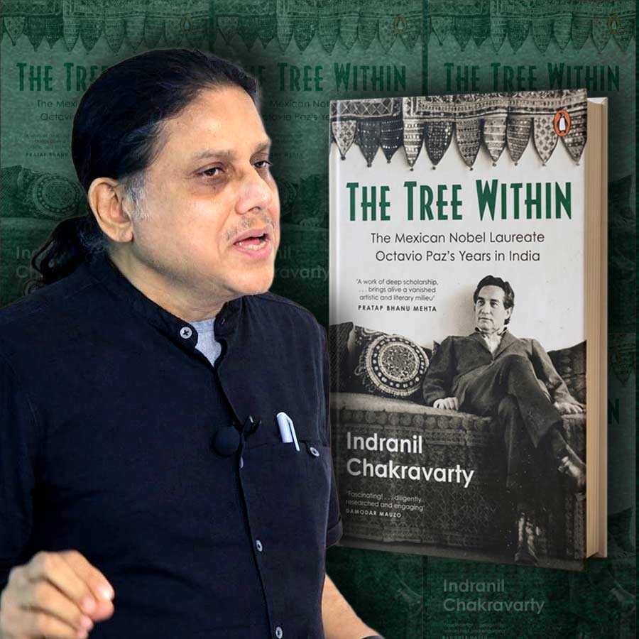 ইন্দ্রনীল চক্রবর্তী ও তাঁর বই ‘দ্য ট্রি উইদিন: দ্য মেক্সিকান নোবেল লরিয়েট রাইটার অক্তাভিও পাজ়ে’জ় ইয়ারস ইন ইন্ডিয়া’।