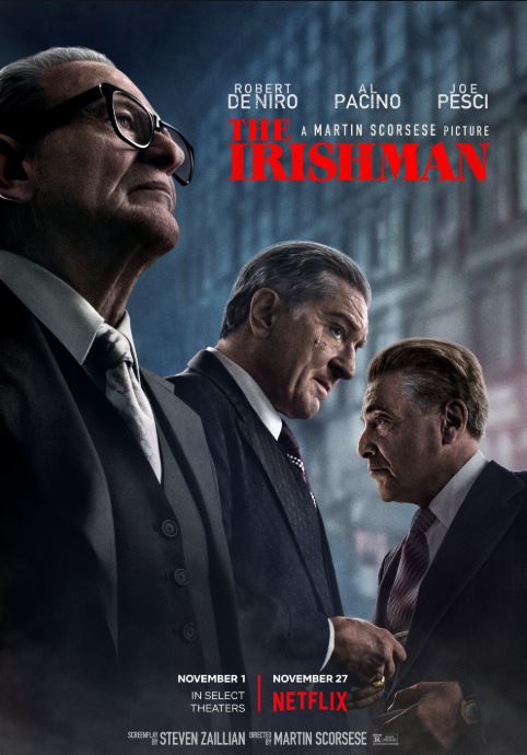 Scorsese found that inspiration in The Irishman, his mammoth dramatisation of the life of Frank Sheeran (Robert De Niro), a mob enforcer who claimed to have killed Jimmy Hoffa (Al Pacino).