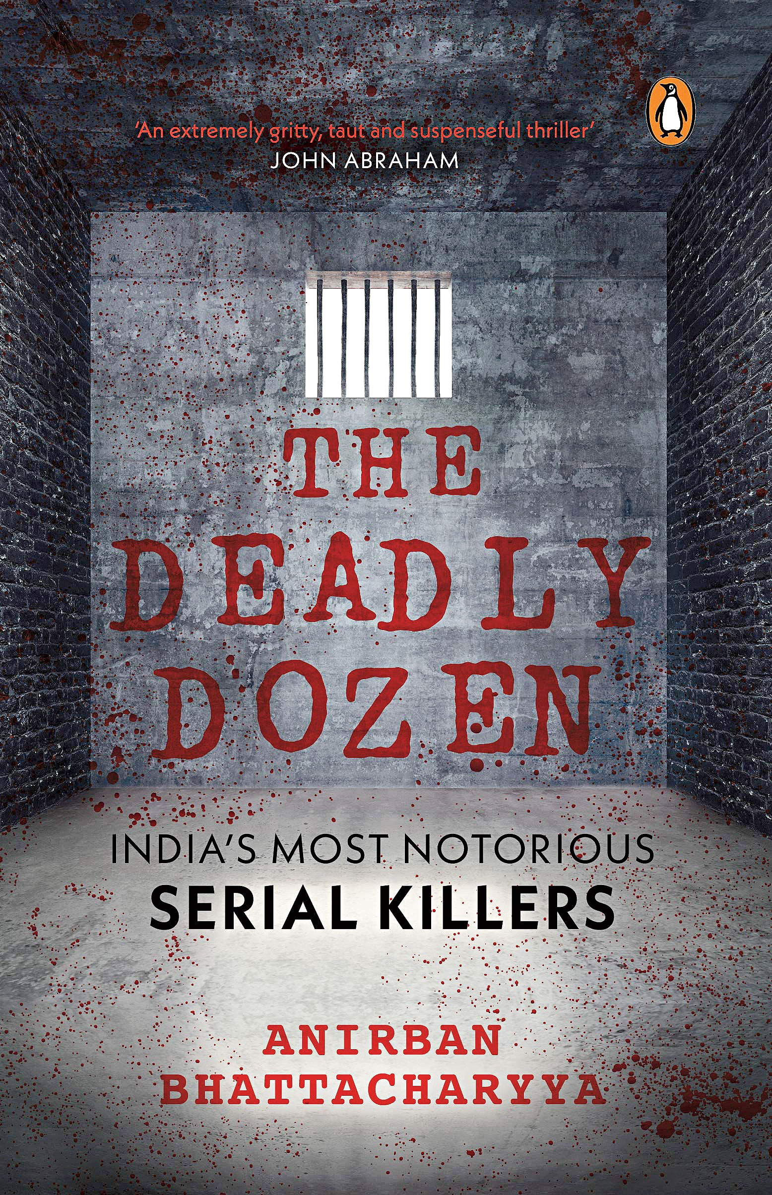 The Deadly Dozen: India’s Most Notorious Serial Killers by Penguin India