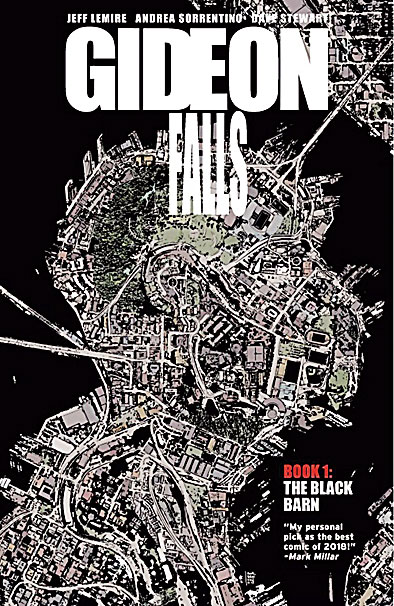 Gideon Falls Volume 1: The Black Barn by Jeff Lemire and Andrea Sorrentino