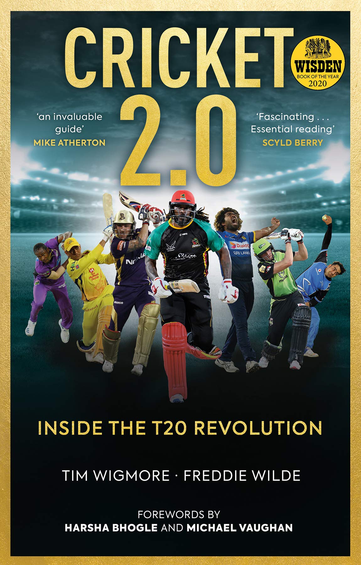Cricket 2.0: Inside the T20 Revolution by Tim Wigmore and Freddie Wilde, Penguin, Rs 499