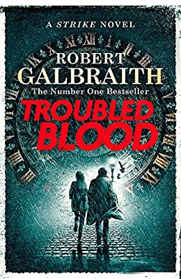 Troubled Blood: A Strike Novel by Robert Galbraith, Sphere, Rs 899