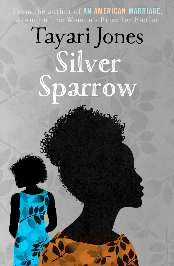 Silver Sparrow by Tayari Jones, Oneworld, Rs 399
