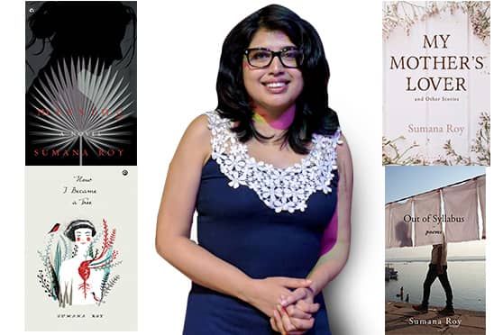 Novelist, poet and essayist Sumana Roy teaches Creative Writing at Ashoka University.
