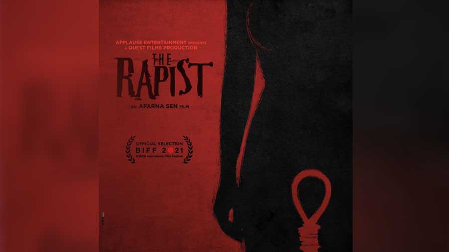 Aparna Sen’s ‘The Rapist’ talks about what is unsaid