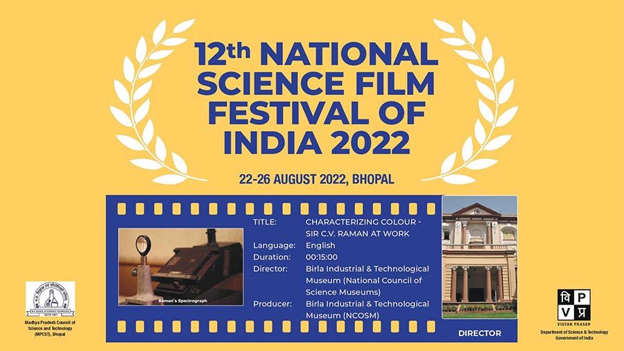 ‘Characterizing Colour: Sir C.V. Raman at Work’ has already received two official selections at two film festivals
