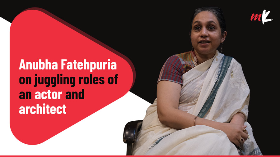 Anubha Fatehpuria shares the joy of shifting between acting and architecture