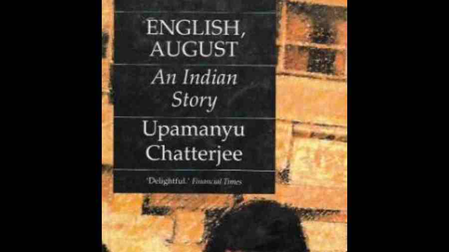 Cover of Upamanyu Chatterjee's English, August: An Indian Story.
