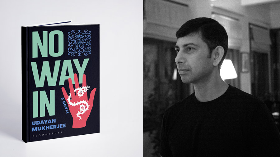 Author Udayan Mukherjee's latest novel, ‘No Way In’