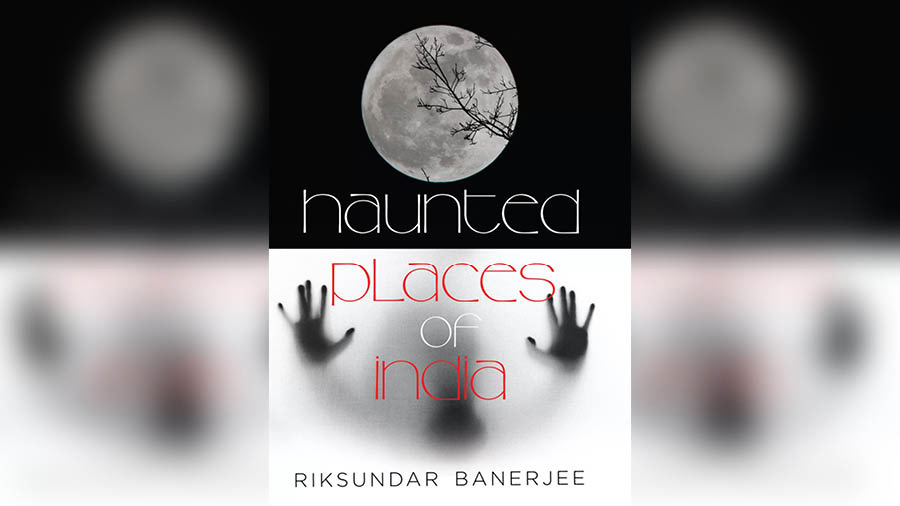 ‘Haunted Places of India’ documents the diverse kinds of horror in India