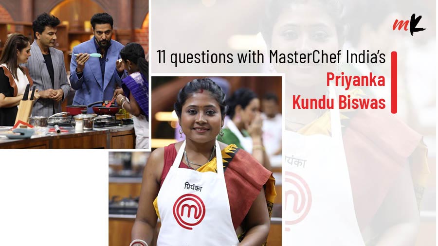 MasterChef India was a dream come true for Priyanka Kundu Biswas 
