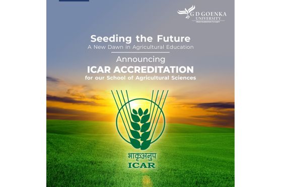 The School of Agricultural Sciences at GD Goenka University has been awarded the esteemed Indian Council of Agricultural Research (ICAR) accreditation