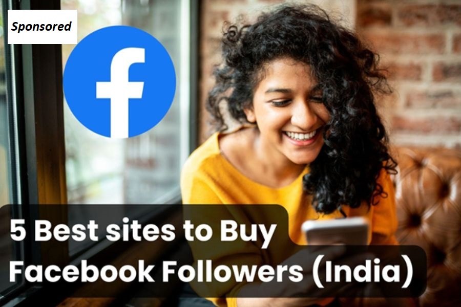 5 Best sites to Buy Facebook Followers in India