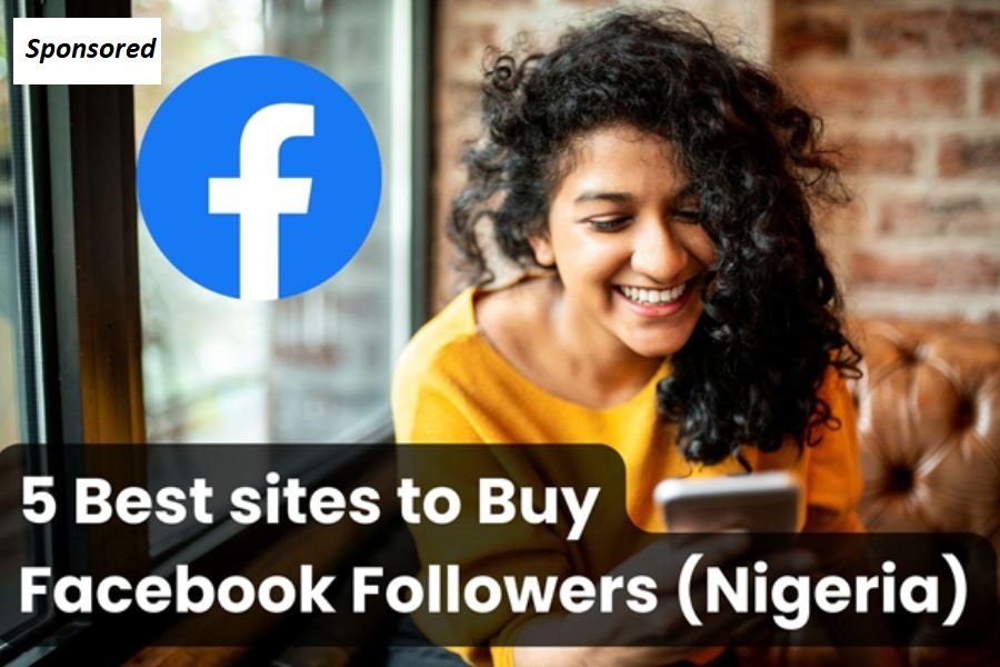 5 Best sites to Buy Facebook Followers from Nigeria