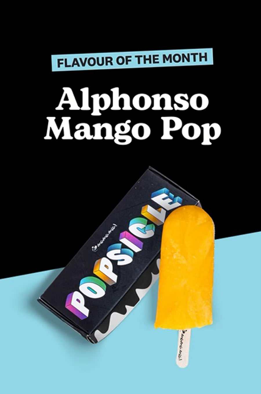 ALPHONSO MANGO POP AT MAMA MIA!: One of the leading gelato brands in the city, Mama Mia! have announced on their social media handles that their flavour of the month is Alphonso Mango Popsicle! It is an icy cool mango-flavoured gelato in the shape of a popsicle!