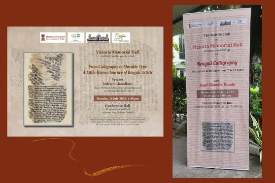 Interesting creatives of the events, displaying old Bengali fonts, e.g. a letter written by Maharaja Nandakumar displayed on the Bengali Calligraphy poster [left]