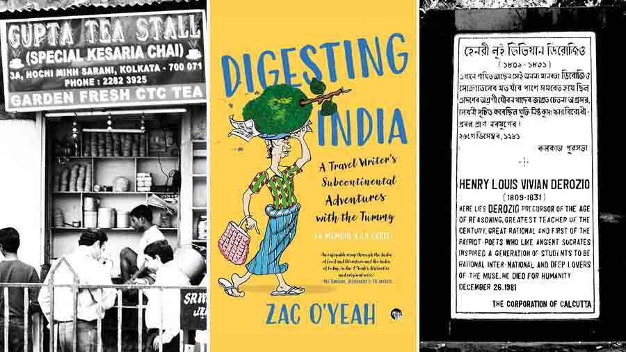 (L-R) A spot that the author describes as ‘Potential adda in Kolkata’; the illustrated cover of ‘Digesting India’, and an epitaph to Derozio at the Park Street cemetery 