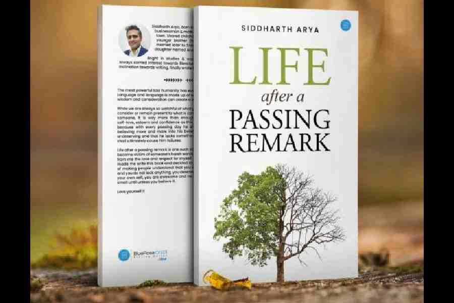Life After a Passing Remark by Siddharth Arya Published by Bluerose Publishers Price: Rs 250