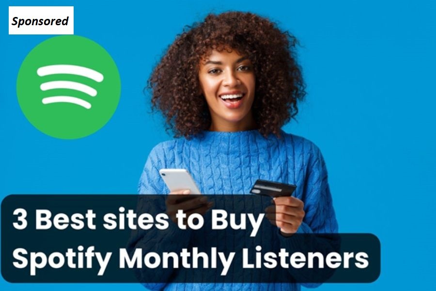 3 Best sites to Buy Spotify Monthly Listeners