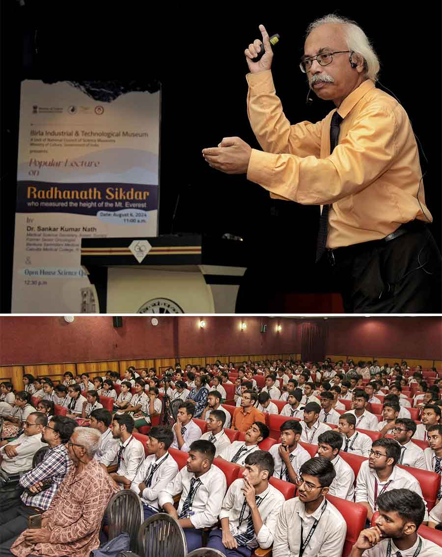 Over 200 students from Pratt Memorial School, Taltala High School and Hare School attended a ‘Popular Lecture on Radhanath Sikdar: who measured the height of Mount Everest’ by Sankar Kumar Nath, medical science secretary of The Asiatic Society, Kolkata. The event held at Birla Industrial and Technological Museum in Ballygunge on Tuesday was live-streamed as well. 