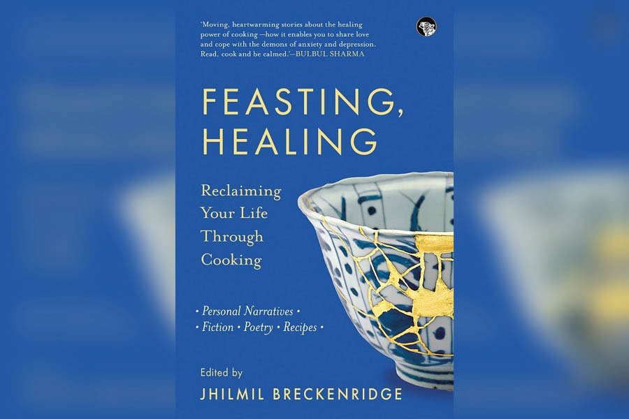 ‘Feasting, Healing: Reclaiming Your Life Through Cooking’, edited by Jhilmil Breckenridge, published by Speaking Tiger Books, January 2023