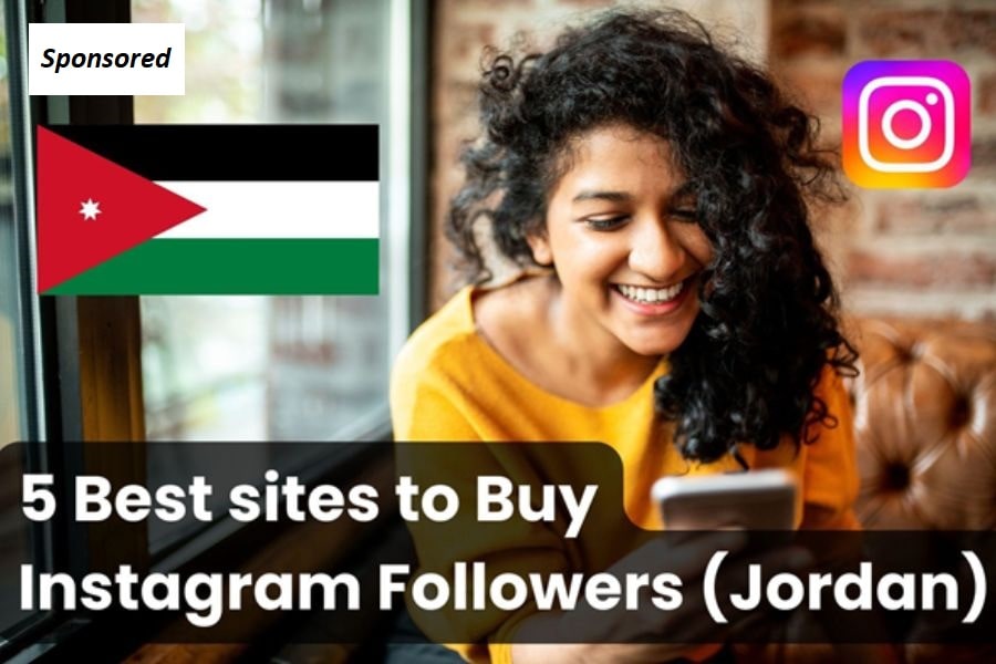 5 Best sites to Buy Instagram Followers (Jordan)