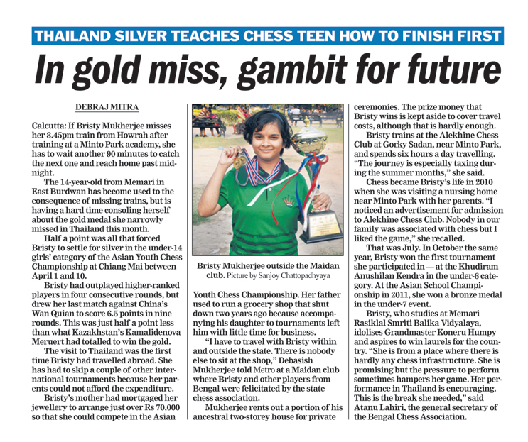 The April 15, 2018 Metro report on how Bristy’s mother mortgaged her jewellery to send her to the Asian Youth Chess Championship in Thailand