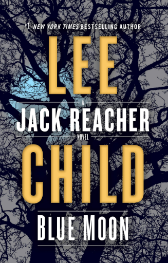 Blue Moon: A Jack Reacher Novel by Lee Child, Bantam, Rs 599