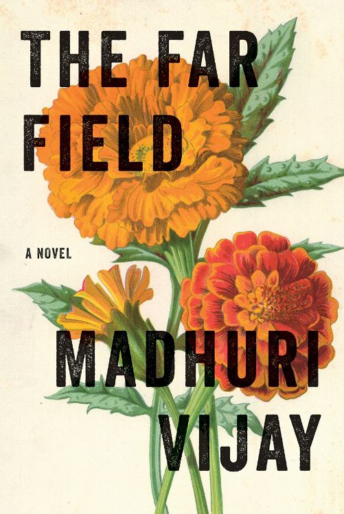 The Far Field by Madhuri Vijay, Fourth Estate, Rs 599