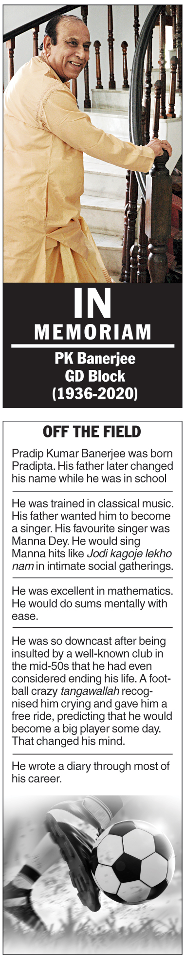 In memoriam: PK Banerjee
