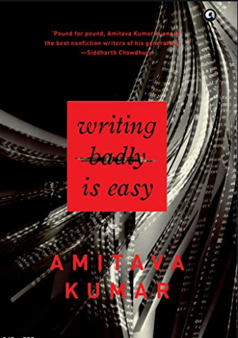 Writing Badly is Easy, published by Aleph Book Company.